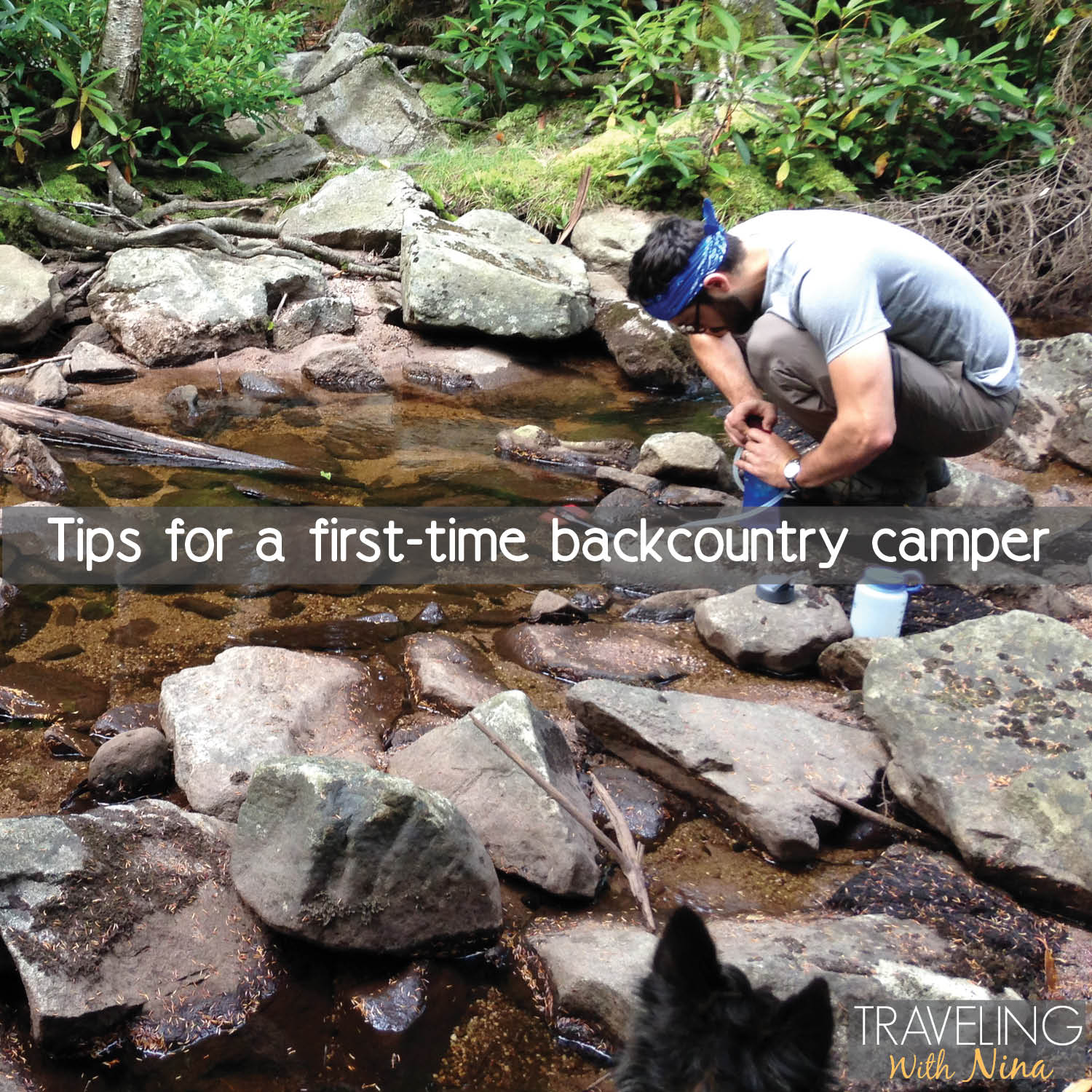 Tips for a first time backcountry camper