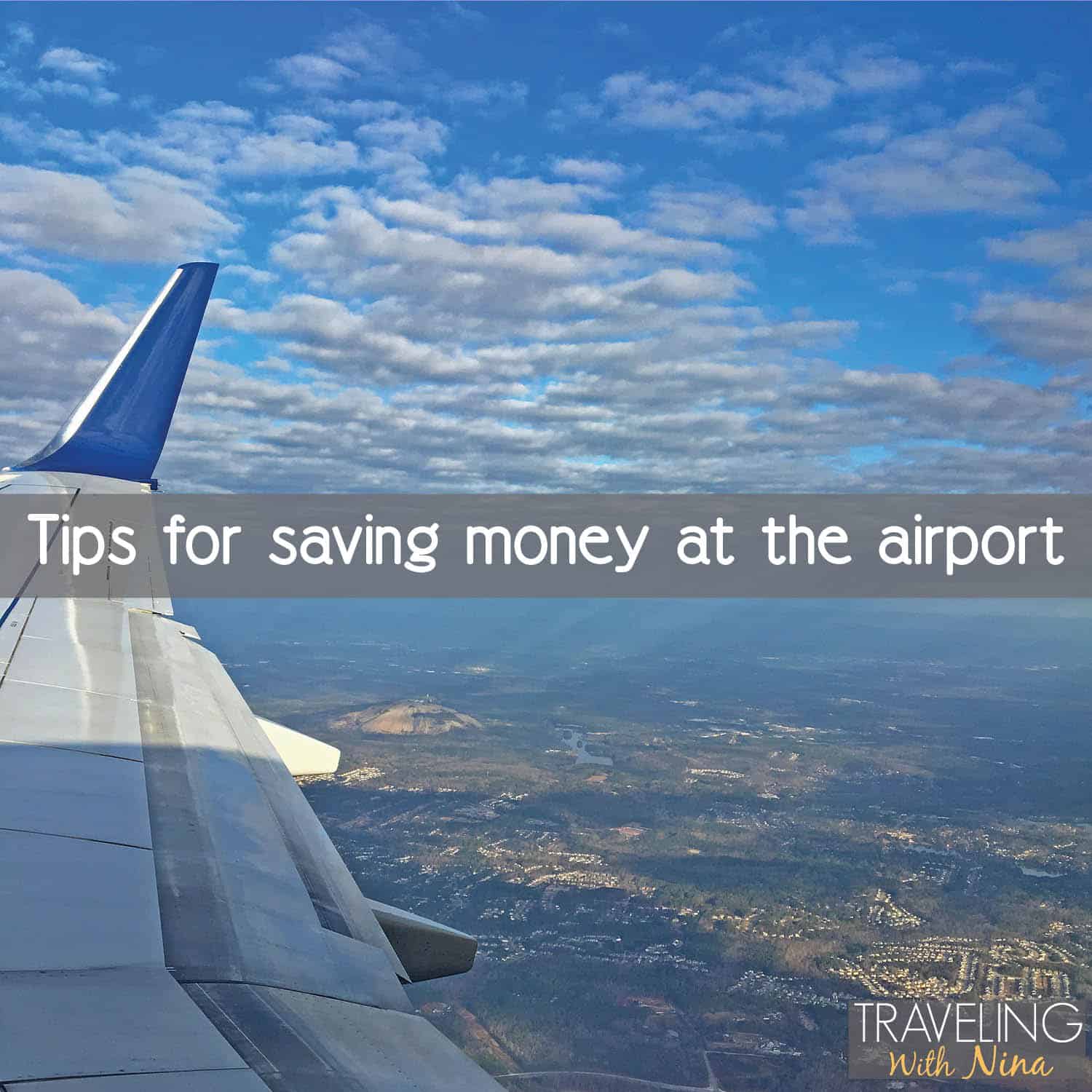 Tips for saving money at the airport