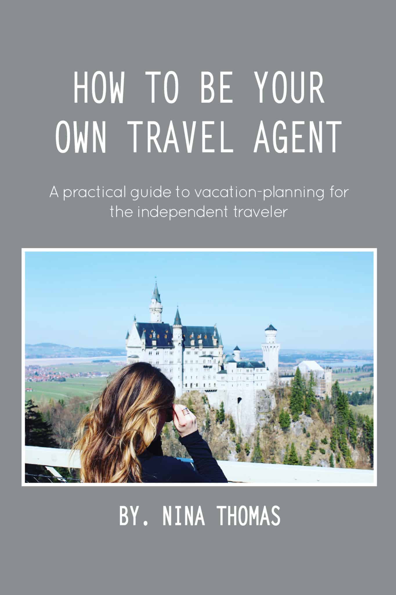 How to be your own travel agent book jacket